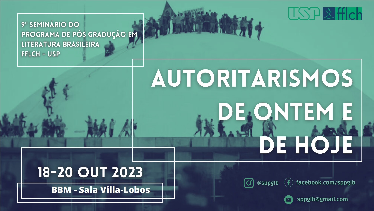 Banner de divulgação do 9º SPPGLB: Autoritarismos de ontem e hoje